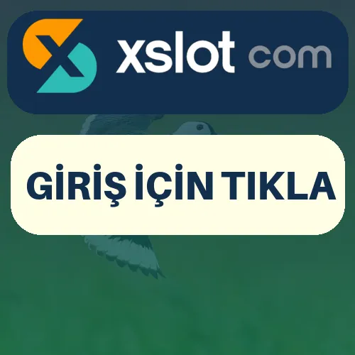 Xslot giriş Linkleri